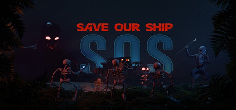 SOS (Save Our Ship) Image