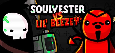 Games like Soulvester VS Lil' Beezey