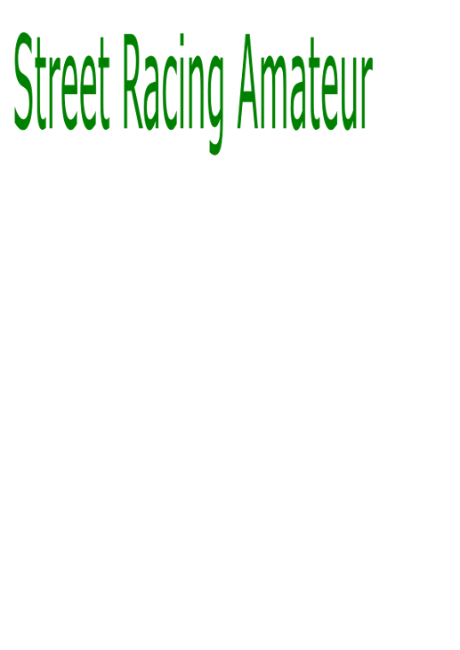 Games like Street Racing Amateur