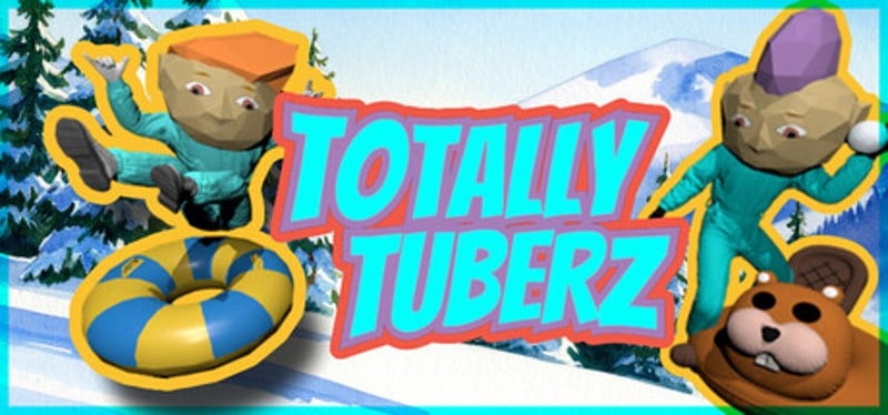 TOTALLY TUBERZ Image