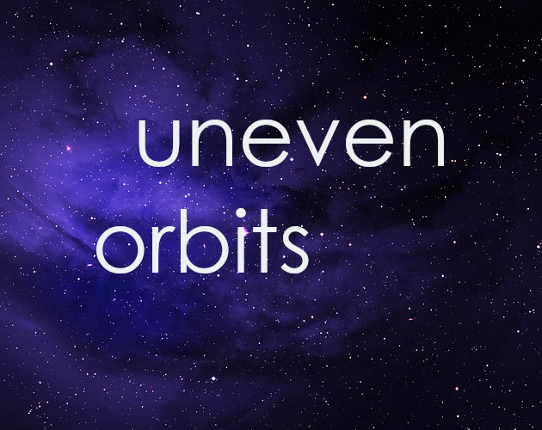 Uneven Orbits Image