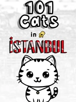 Games like 101 Cats in Istanbul