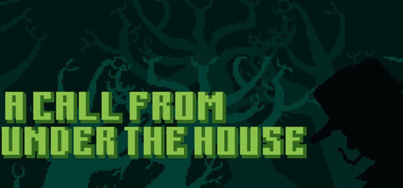 A Call From Under the House Image