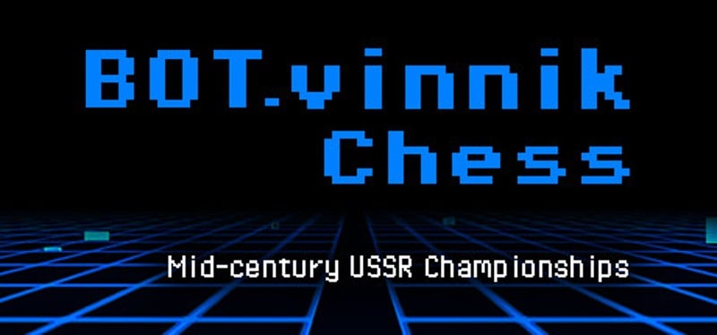 BOT.vinnik Chess: Mid-Century USSR Championships Game Cover