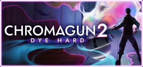 Games like ChromaGun 2: Dye Hard