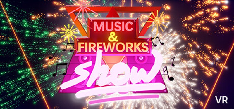 Fireworks Show VR Game Cover