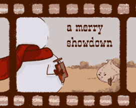 a merry showdown Image