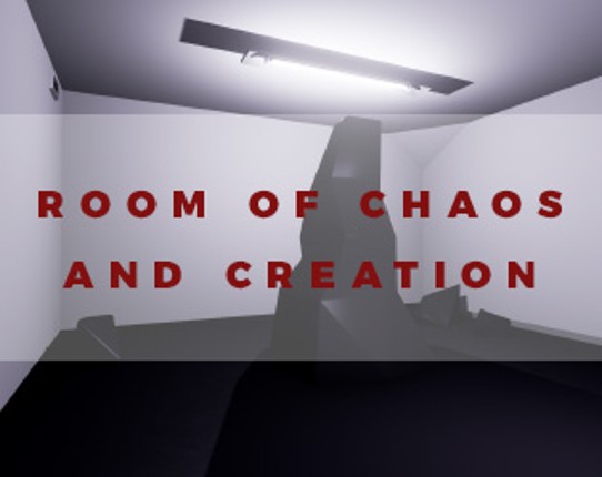 Room of Chaos and Creation Image