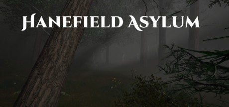 Games like Hanefield Asylum