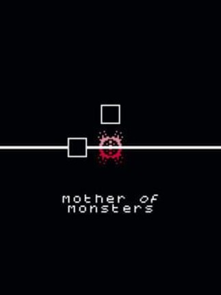 Mother of Monsters Image