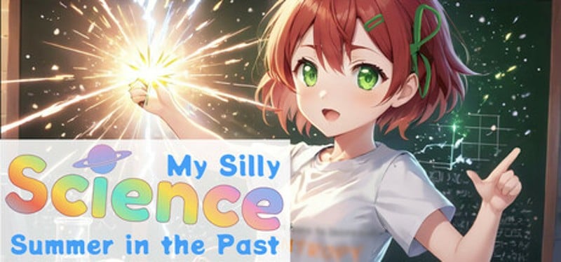 My Silly Science Summer in the Past Image