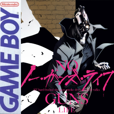 Games like No Guns Life (Game Boy)