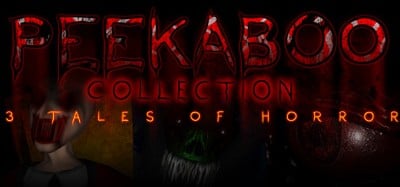 Peekaboo Collection - 3 Tales of Horror Image