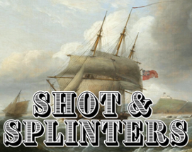 Shot & Splinters - Napoleonic OSR Gaming Image