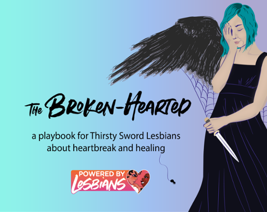 The Broken-Hearted playbook Game Cover