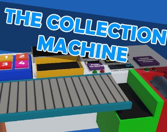 The Collection Machine Image
