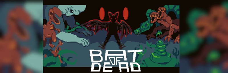Bat of dead screenshot