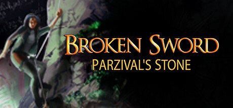 Games like Broken Sword - Parzival’s Stone