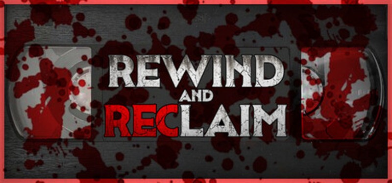 Rewind And Reclaim Image
