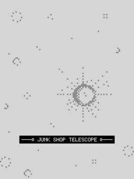 Games like Junk Shop Telescope