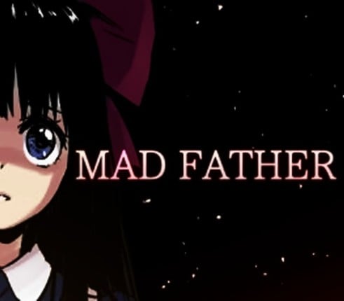 Mad Father Image