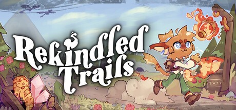 Games like Rekindled Trails