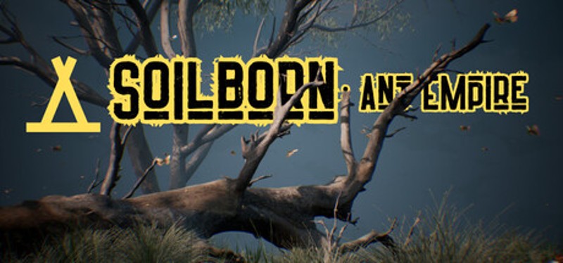 Soilborn: Ant Empire Image
