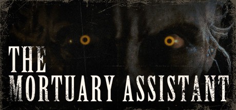 Games like The Mortuary Assistant