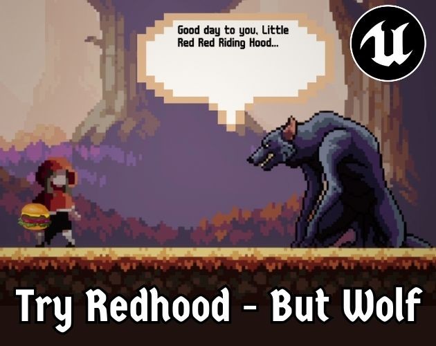 Games like Try Red-Hood But Wolf