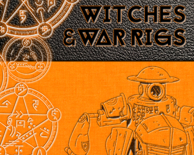 Games like Witches & War Rigs
