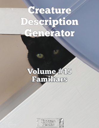 Creature Description Generator Volume #15 - Familiars Image