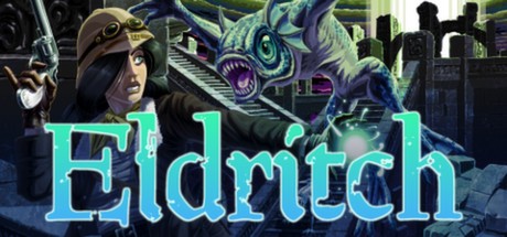 Games like Eldritch