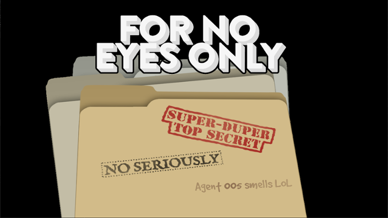 For No Eyes Only Game Cover