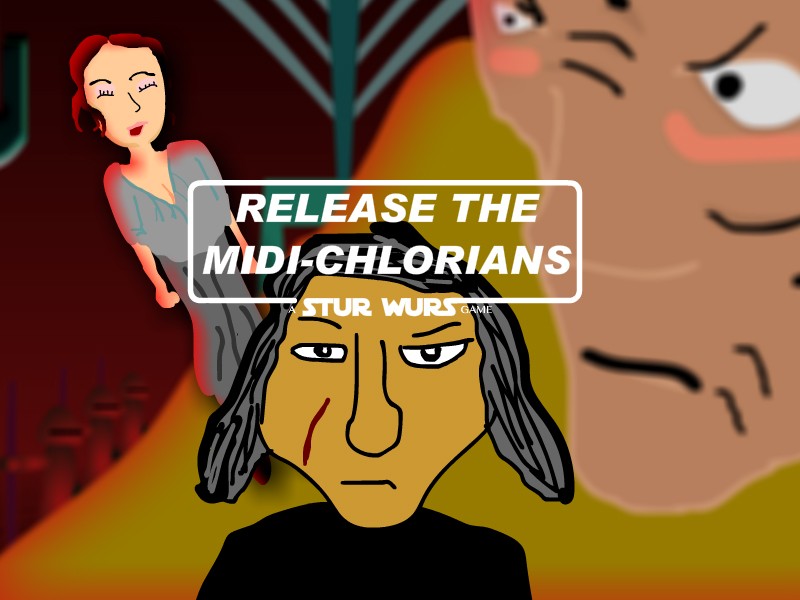 Games like Release the Midi-Chlorians