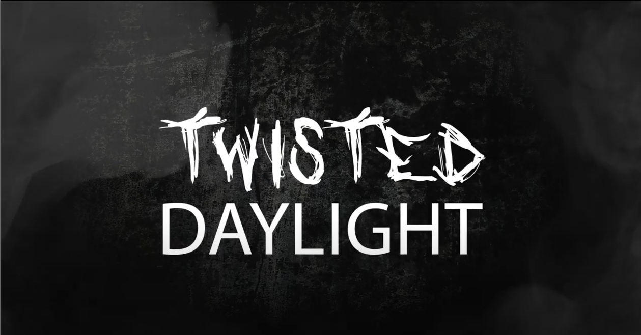 Games like Twisted Daylight