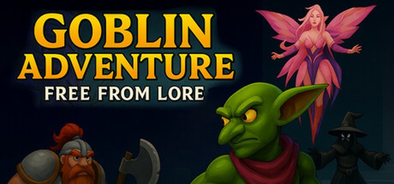 Goblin Adventure: Free from Lore Image