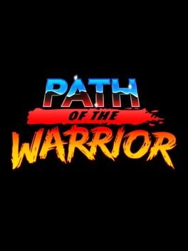 Games like Path of the Warrior
