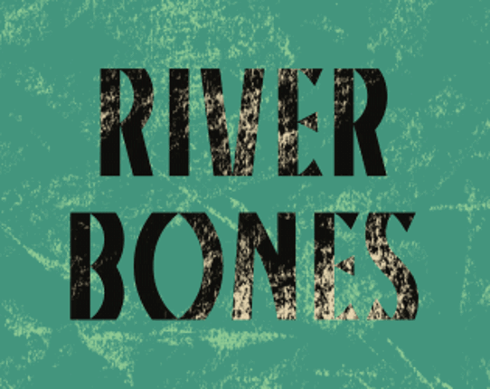 River Bones Game Cover