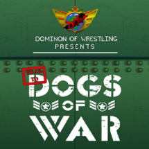 Road To: Dogs of War Image