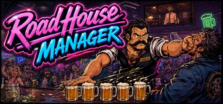 Games like RoadHouse Manager