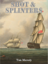 Shot & Splinters - Napoleonic OSR Gaming Image