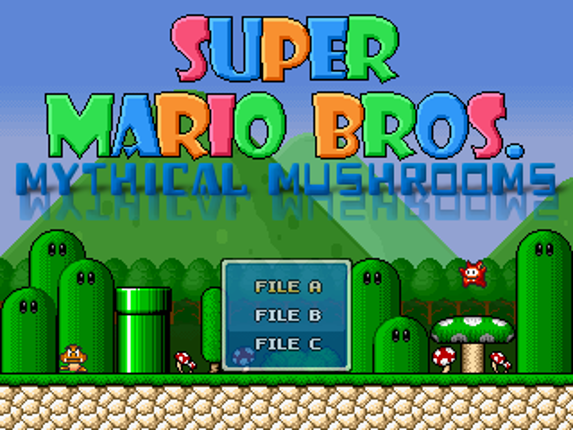 Super Mario Bros: Mythical Mushrooms Image