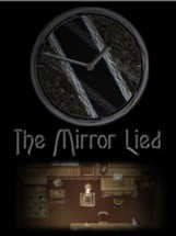 The Mirror Lied Image