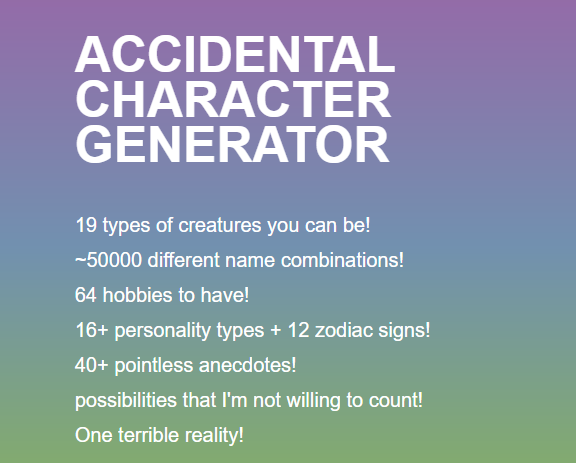Games like Accidental Character Generator