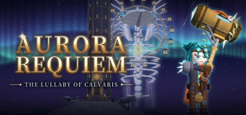 AURORA REQUIEM: The Lullaby of Calvaris Image