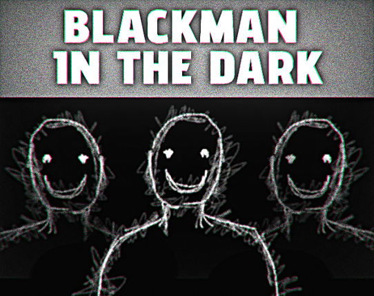 BLACKMAN IN THE DARK Image