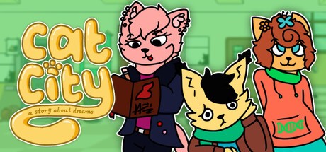 Games like Cat City: A story About Dreams