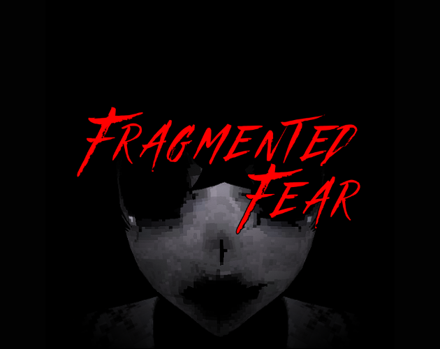Games like Fragmented Fear