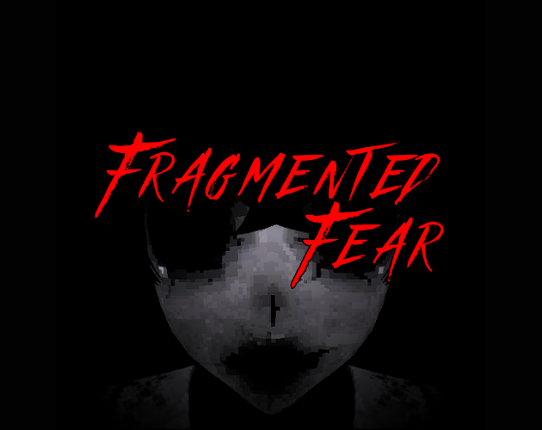 Fragmented Fear Image