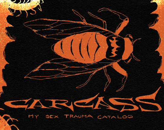 Carcass - My sex trauma catalog Game Cover